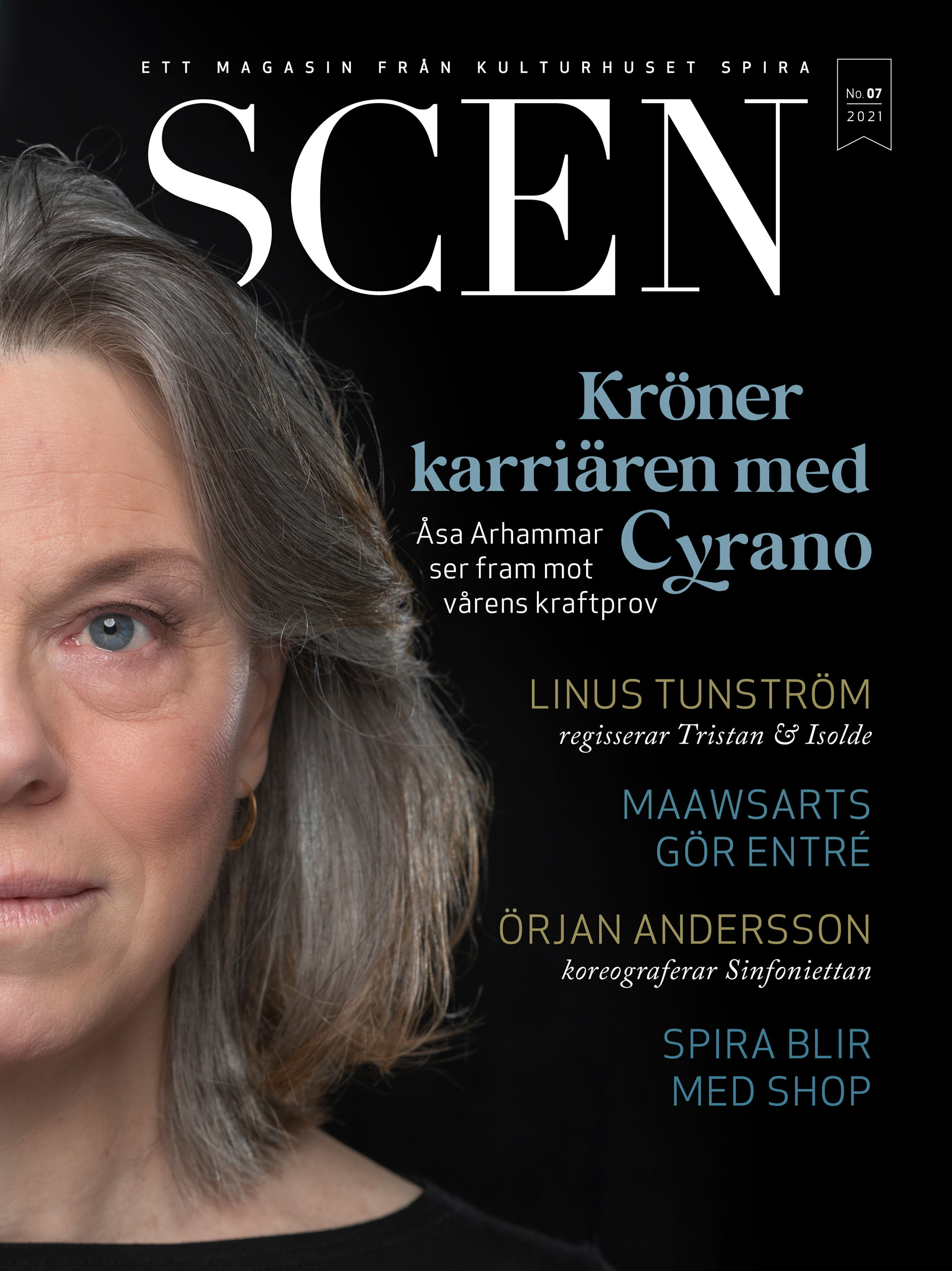 Ettan på magasinet Scen visar halva ansiktet på Åsa Arhammar, privat.